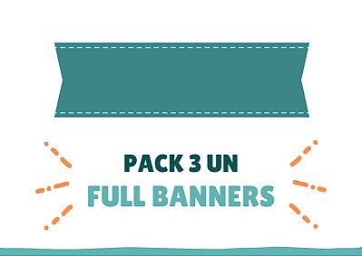 PACK CRIAÇÃO DE 3 FULL BANNERS