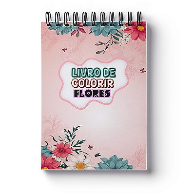 Livro de Colorir Flores Volume 2