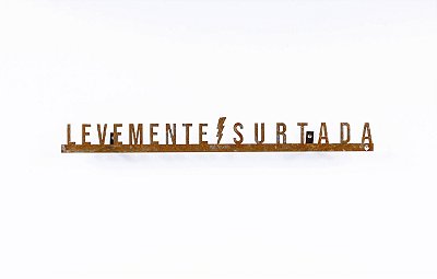 Frase de Ferro - Levemente surtada