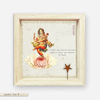 QUADRO BOX M – GANESHA – O DEUS QUE HABITA EM VOCÊ