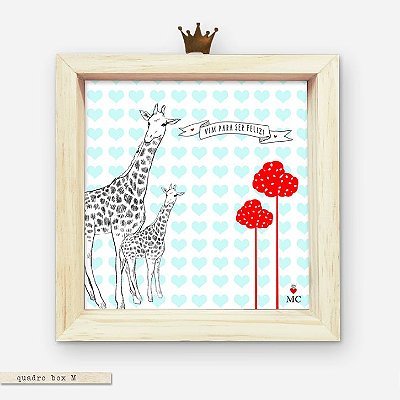 Quadro Box M - Girafas - Vim pra ser feliz