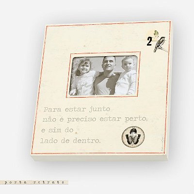 Porta retrato - Para estar junto