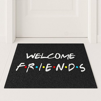 Tapete Capacho Welcome Friends  60x40 - Preto