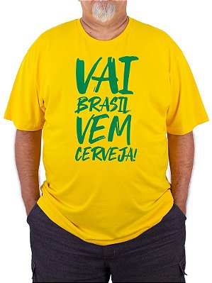 Camiseta Plus Size Vai Brasil Vem Cerveja Amarela.