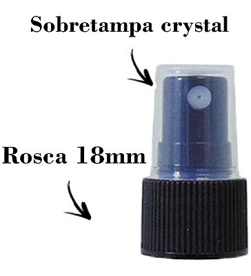 Válvula spray preta com sobre tampa cristal rosca 18mm