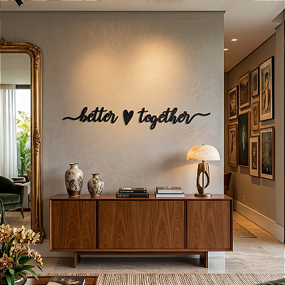 Escultura de Parede em MDF - Frase Romântica de Parede em Lettering | Better Together
