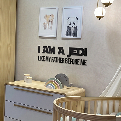 Frase de Parede Geek | Star Wars I Am A Jedi - Lettering em MDF