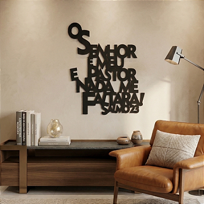 "Salmo 23 - O Senhor é Meu Pastor " - Frase de Parede em MDF Premium