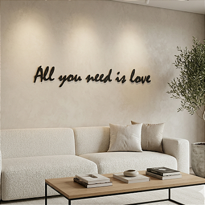 Escultura de Parede em MDF - Frase de Parede em Lettering | "All You Need is Love"