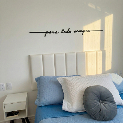 "Para Todo Sempre" - Frase de Parede em MDF Premium