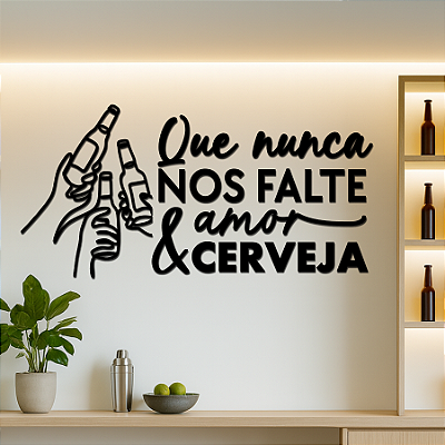 Que nunca nos falte amor e cerveja