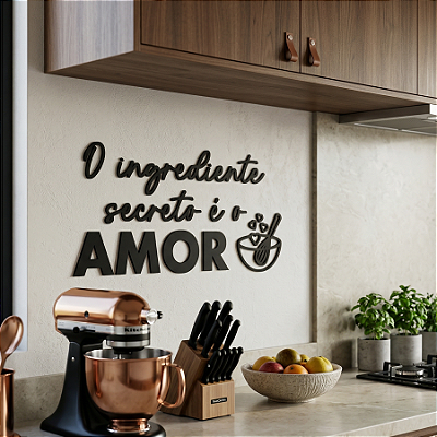 O ingrediente secreto é o amor