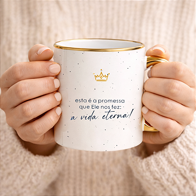 Caneca Personalizada - Coleção Cristã | Vida Eterna