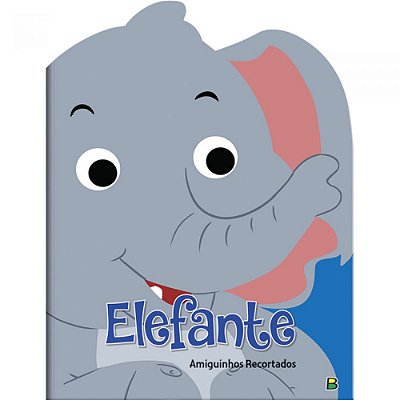 Livro Amiguinhos Recortados Ii: Elefante Todolivro