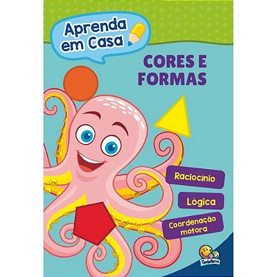 Livro Aprenda Em Casa Cores E Formas Brasileitura