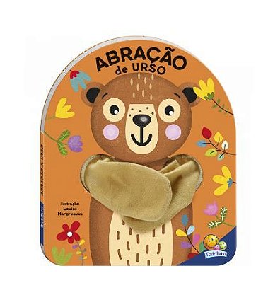Livro Dedoche - Abracao: Abracao De Urso Todolivro