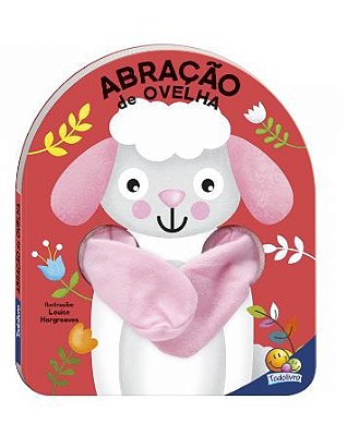 Livro Dedoche - Abracao: Abracao De Ovelha Todolivro