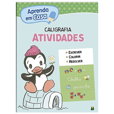 Livro Aprenda Em Casa Atividades E Caligrafia Todolivro