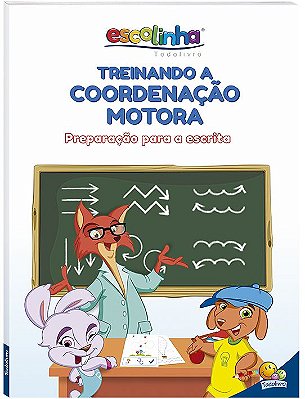 Livro Aprenda Em Casa Escolinha Treinando A Coordenaçao Motora Todolivro