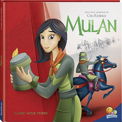 Livro Classic Movie Stories: Mulan Todolivro