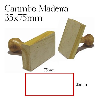 Carimbo Personalizado de Madeira 35x75mm