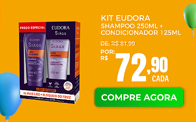 Kit Eudora Shampoo 250ML + Condicionador 125ML