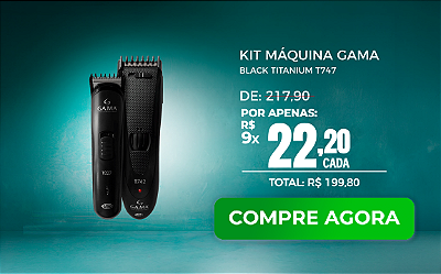 Kit Máquina Gama Black Titanium
