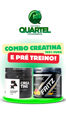 Creatina Max 300g + Fritz 300g