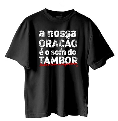 Tshirt Som do Tambor - F10