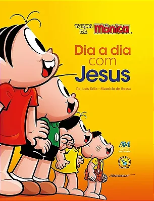 Dia a dia Com Jesus Turma Da Mônica