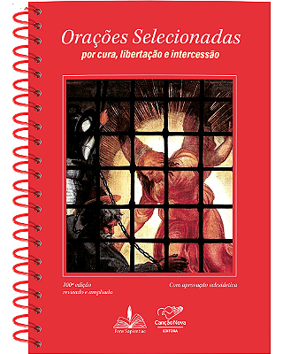 Orações Selecionadas (por cura, libertação e intercessão).