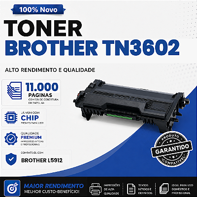 Toner Compatível com Brother TN3602 MFC L5912 11.000 Páginas