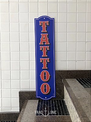 Tattoo Sign PVC 16 V2