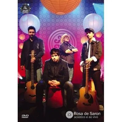 Rosa de Saron - DVD - Acústico e ao Vivo (2008)