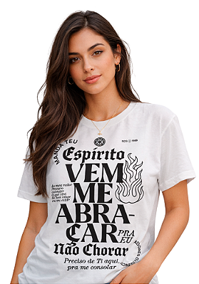Camiseta - Rosa de Saron - Vem Me Abraçar