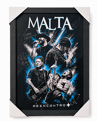 Quadro Autografado - Malta - Reencontro Tour