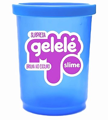 Slime Brilha no Escuro Surpresa Gelelé Cores Sortidas 110g - Doce Brinquedo
