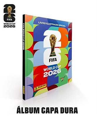 PRÉ-VENDA Álbum Copa do Mundo Fifa 2026 Capa Dura Colorida - Panini