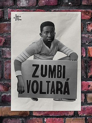 Zumbi voltará - A3