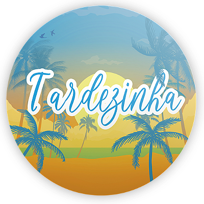 Mini Painel - Tardezinha - Sublimado 3D