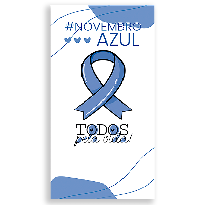 Faixa Lateral - Novembro Azul - Sublimado 3D