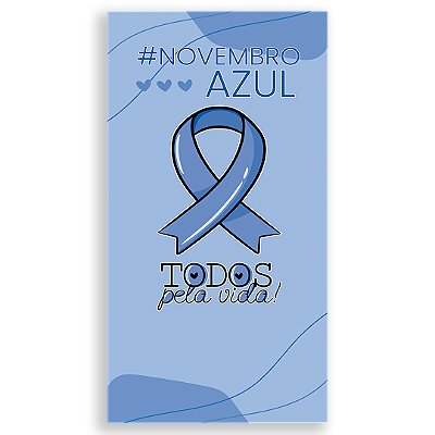 Faixa Lateral - Novembro Azul - Sublimado 3D