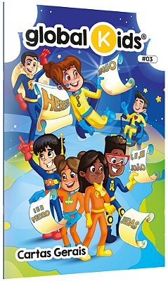 Revista Global Kids - Número 3 - Escola Bíblica
