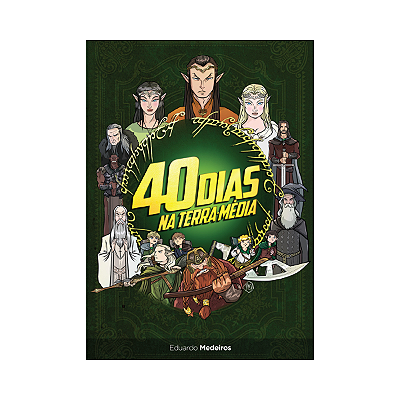 40 Dias na Terra-média - 1ª Edição - Devocional