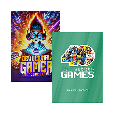 COMBO GAMER: 40 Dias no Mundo dos Games + Devocional Gamer