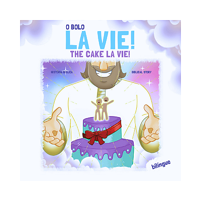 O Bolo La Vie! - Páscoa - Join Kids - História Bíblica Bilíngue
