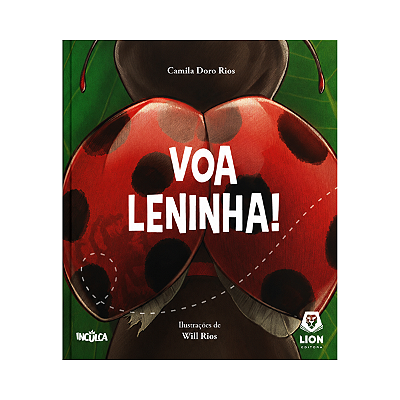 Voa Leninha! - Livro Infantil Ilustrado