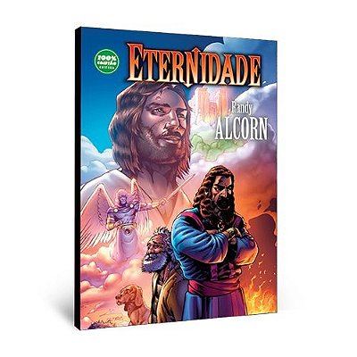 Eternidade - O Rico e Lázaro - Graphic Novel - Ficção Cristã em Quadrinhos