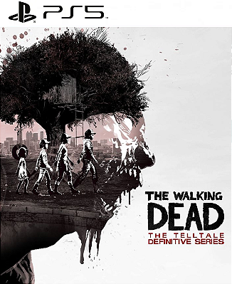 The Walking Dead: The Telltale Definitive Series PS5 Mídia Digital