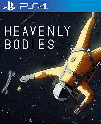 Heavenly Bodies PS4 Mídia Digital